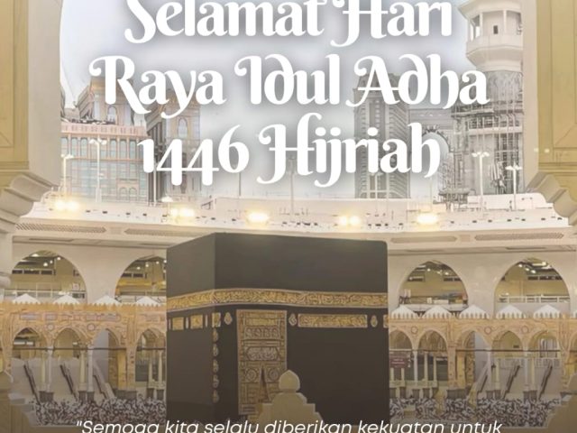 Selamat Hari Raya Idul Adha 1446 H – 2025 M