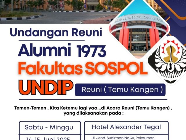 Undangan Reuni dan Temu Kangen Alumni Sospol 1973